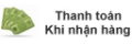 THANH TOÁN KHI NHẬN HÀNG