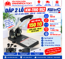 DẬP 2 LỖ KW – TRIO 952 ( 150 TỜ )